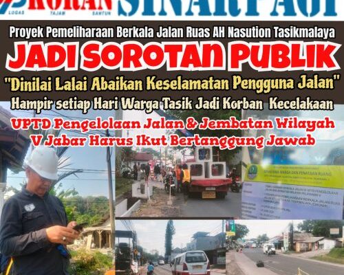 Warga Tasik Jadi Korban Kecelakaan Proyek Jalan AH...